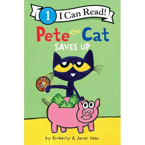 Pete the Cat Saves Up