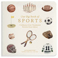 Our Big Book of Sports: A Collection of 100+ Foundational Words for Future Athletes