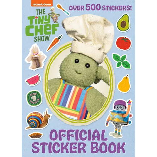 The Tiny Chef Show Official Sticker Book (the Tiny Chef Show)