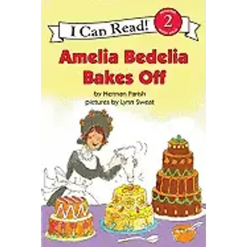 Amelia Bedelia Bakes Off