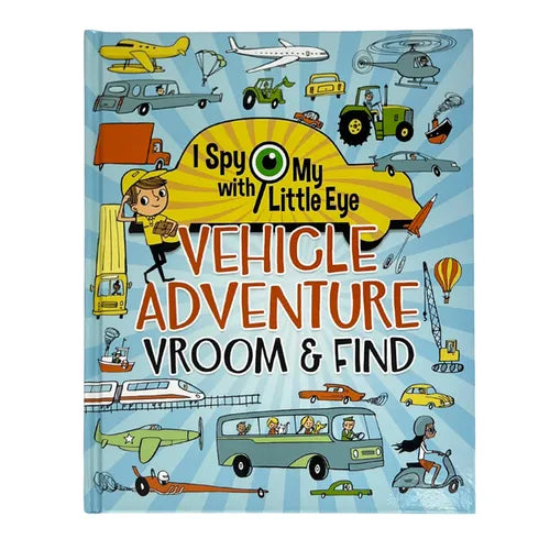 Vehicle Adventure Vroom & Find (I Spy with My Little Eye)