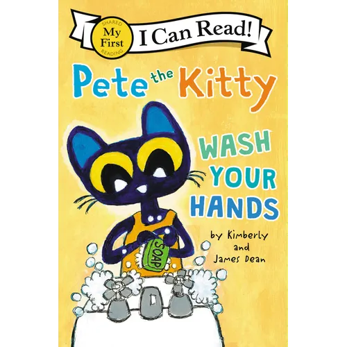 Pete the Kitty: Wash Your Hands