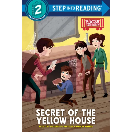 Secret of the Yellow House: Boxcar Children Early Reader (Step Into Reading)